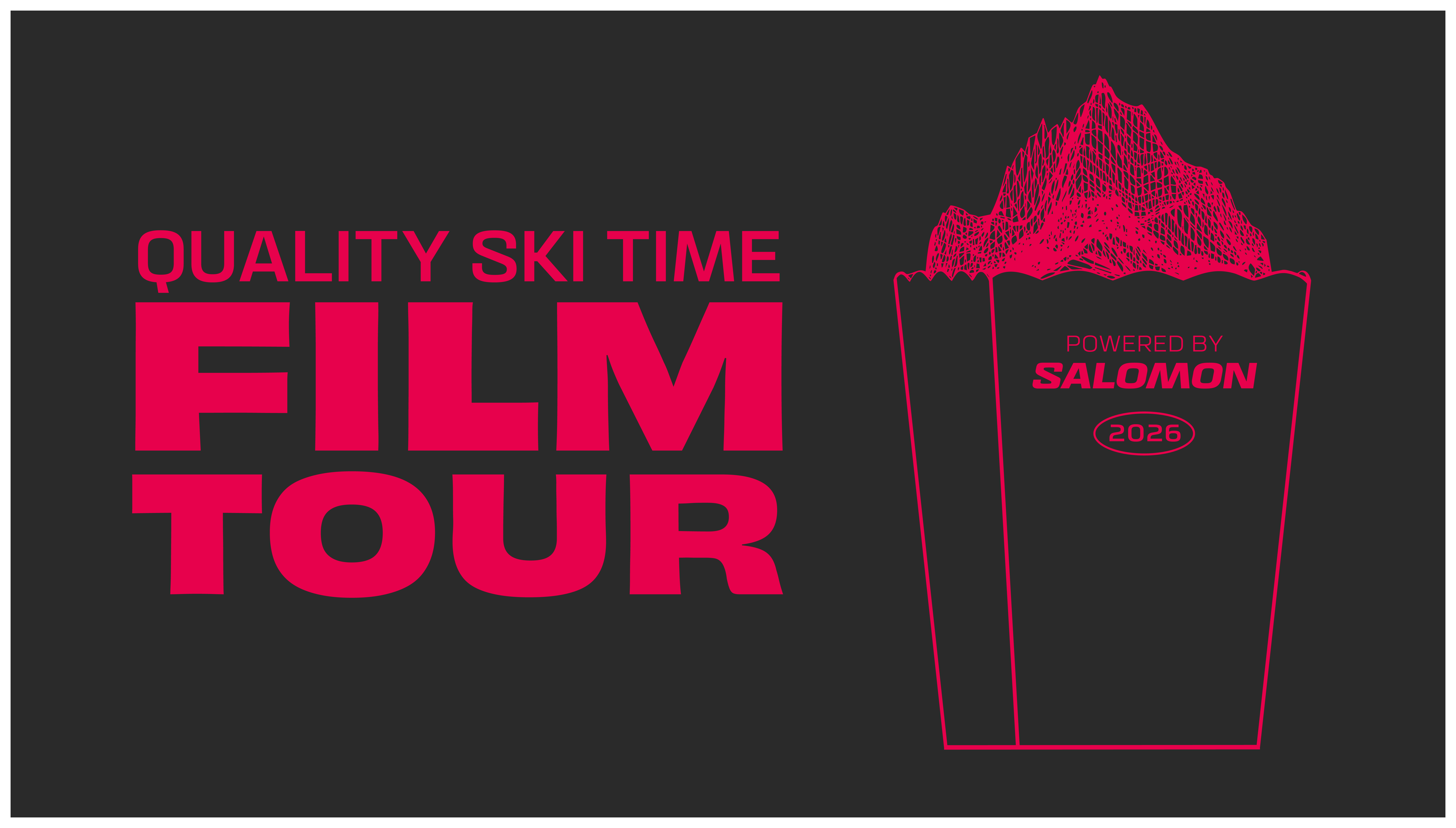 QUALITY SKI TIME FILM TOUR 2027